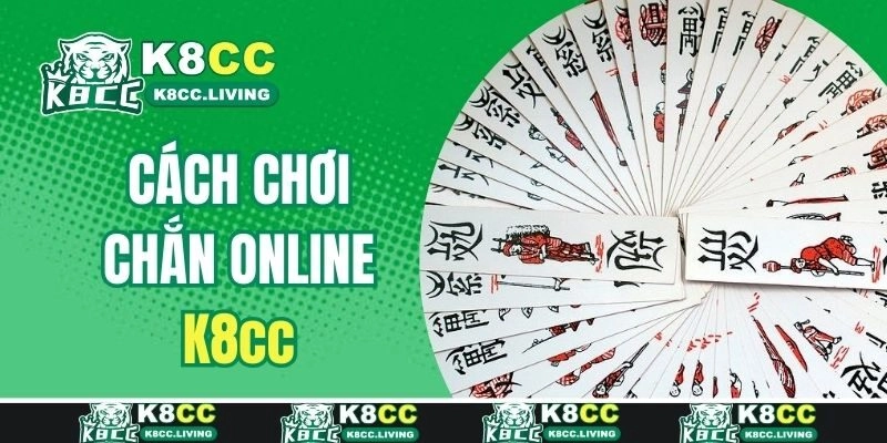 Cách chơi chắn online cơ bản