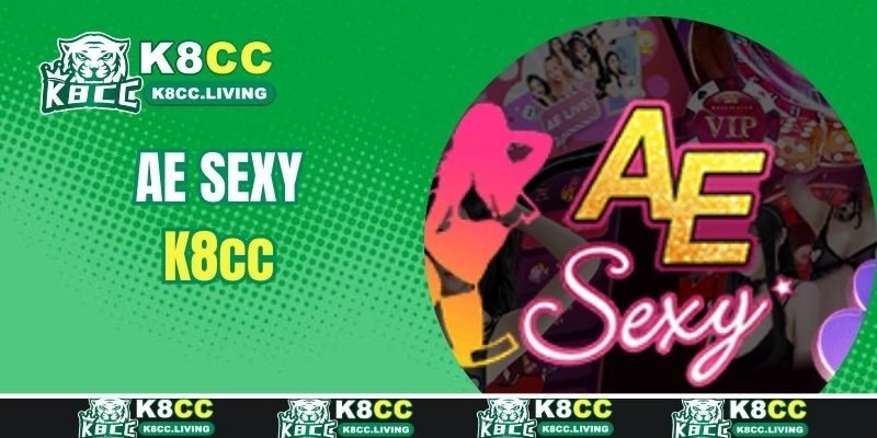Đôi nét khái quát về sảnh game AE Sexy