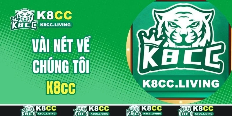 Vài nét chung về chúng tôi - Nhà cái K8cc